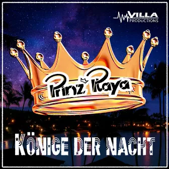 Könige der Nacht by Prinz Playa