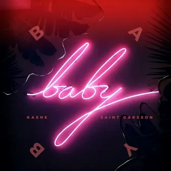 Baby by Kashe