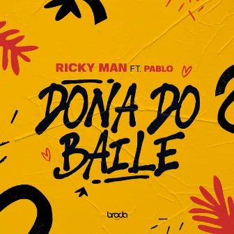 Dona do Baile by Ricky Man