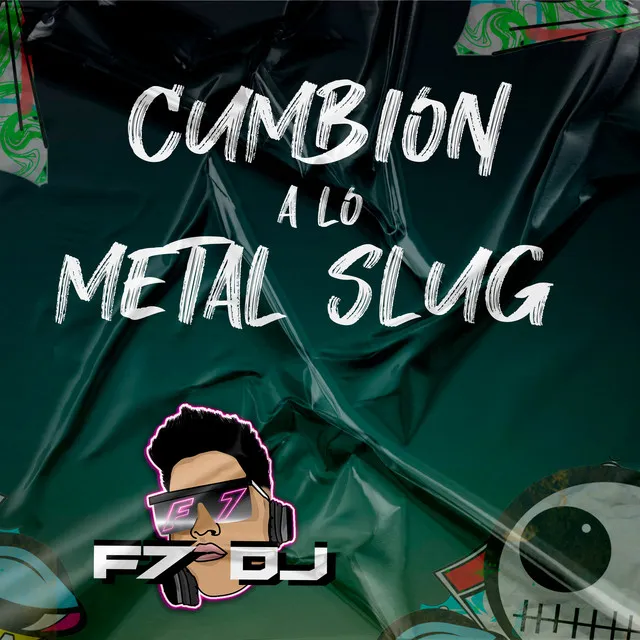 Cumbion a Lo Metal Slug