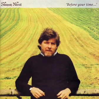 Before Your Time... by Simon Nicol