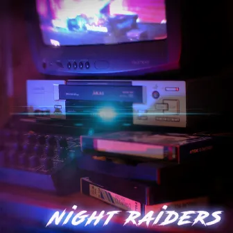 Night Raiders by DJ Keltech