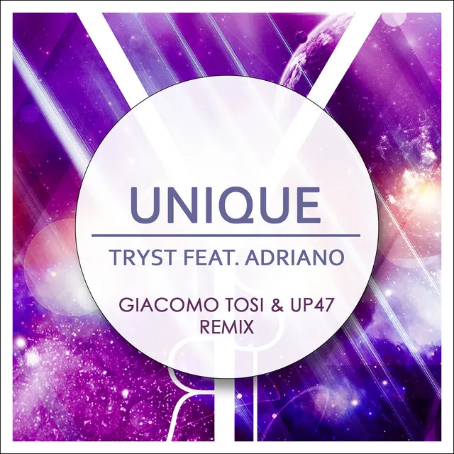 Unique (Giacomo Tosi & Up 47 Remix)