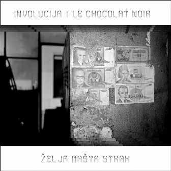 Želja Mašta Strah by Involucija