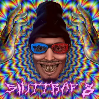 Shittrap 8 (Músicas Obviamente Irônicas, Porém Surpreendentemente Boas) by Luckhaos