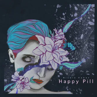 Happy Pill by Nicole Haber