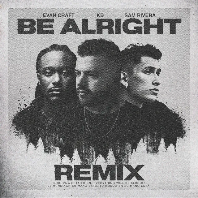 Be Alright - Remix