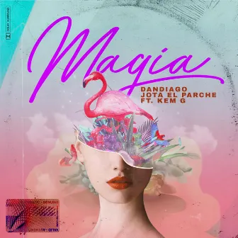 MAGIA by jota el parche