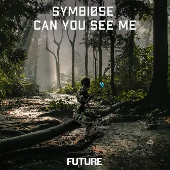 Can You See Me by Symbiøse