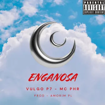 Enganosa by Vulgo P7