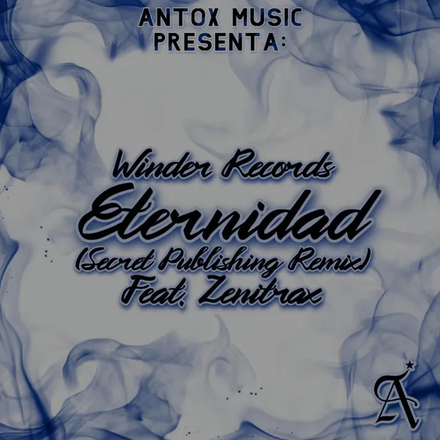 Eternidad [Secret Publishing Remix]