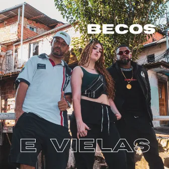 Becos e Vielas by Trindade