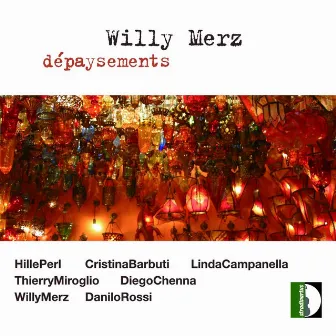 Merz: Dépaysements by Willy Merz