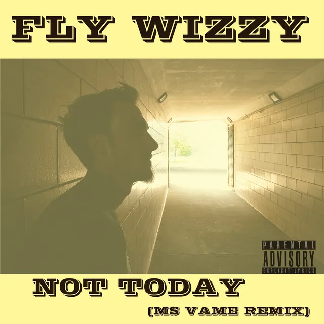 Not Today - Ms Vame Remix