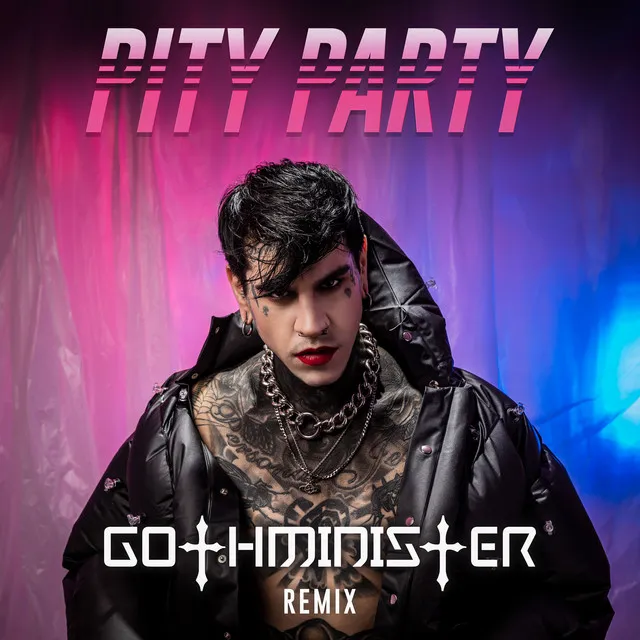 Pity Party - My Delusion Gothminister Remix