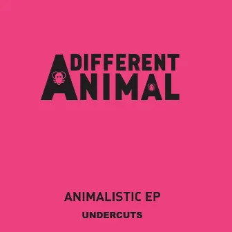 Animalistic EP by A Different Animal