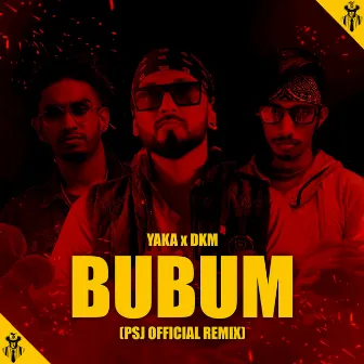 Bubum (PSJ Official Remix) by PSJ