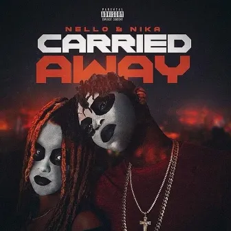 Carried Away by Dre nello