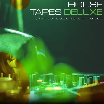 House Tapes Deluxe by United Colors of House