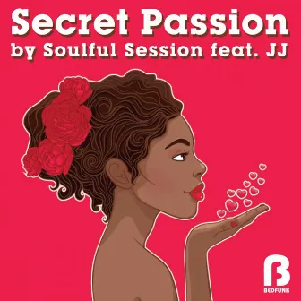 Secret Passion by Soulful Session