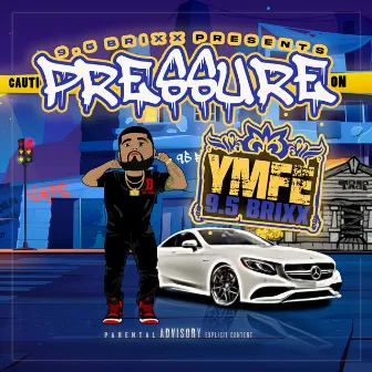 Pressure by YMFE