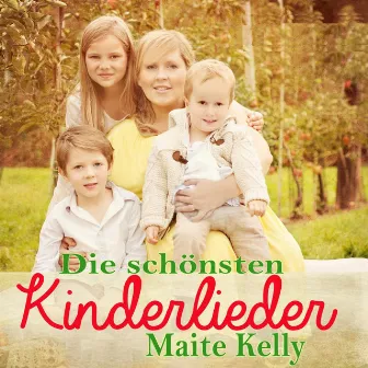 Die schönsten Kinderlieder by Maite Kelly