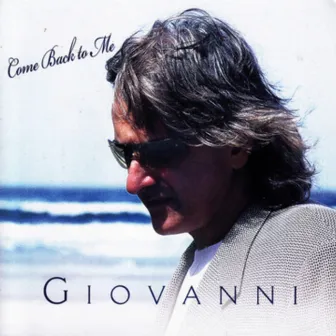 Come Back to Me by Giovanni