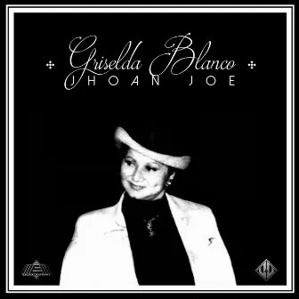 Griselda Blanco by Jhoan Joe