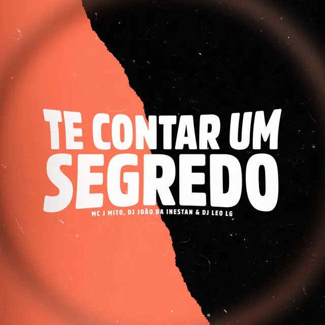 Te Contar um Segredo