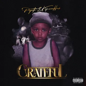 Grateful by Papito El Franklins