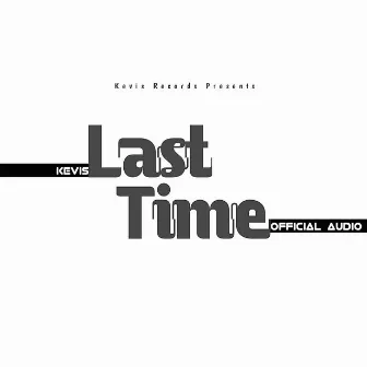 Last Time by Unknown Artist