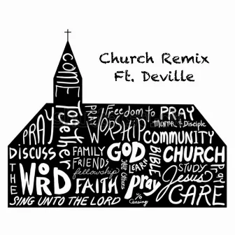 Church Remix Ft. Deville by Hood Priest