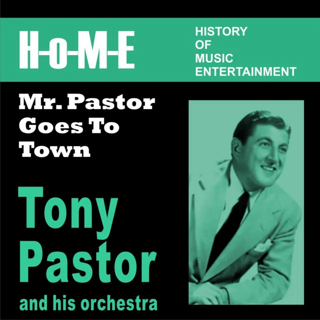 Tony Pastor And His Orchestra