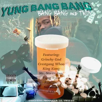 Bang Bang and Twins by Lil Tweezii