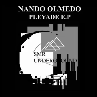 Pleyade E.P by Nando Olmedo