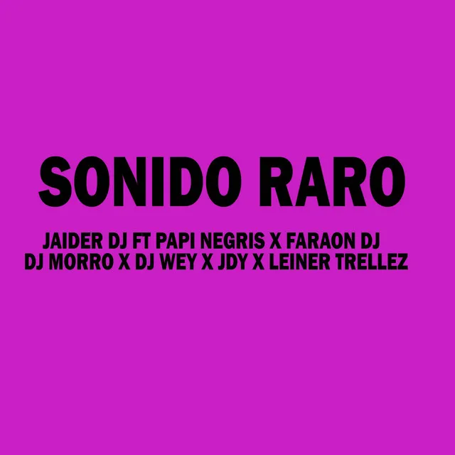 Sonido Raro