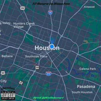 12 Hours In Houston by Lillamarbeats