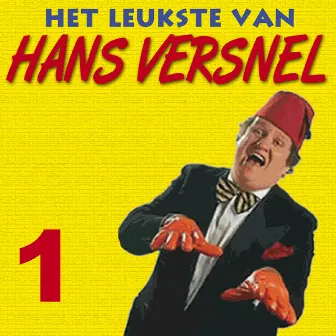 Het Leukste Van Hans Versnel 1 by Hans Versnel