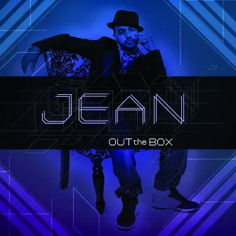 Out The Box by Jean