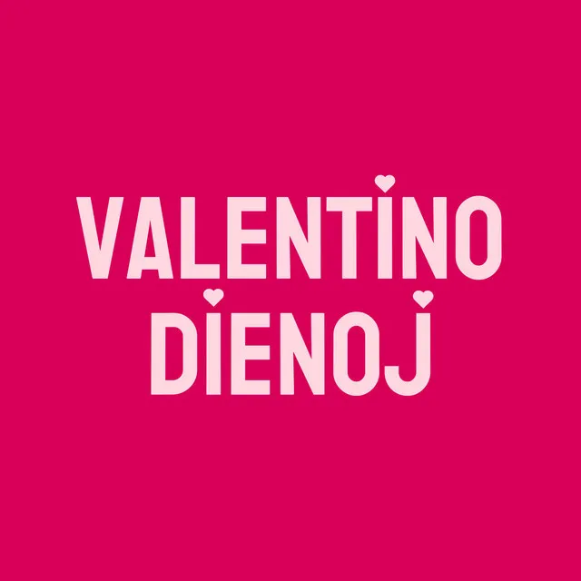 Valentino dienoj