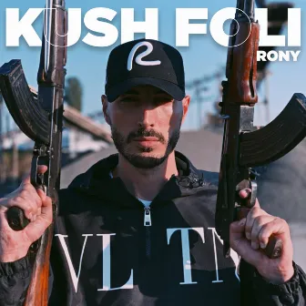 Kush Foli by Rony