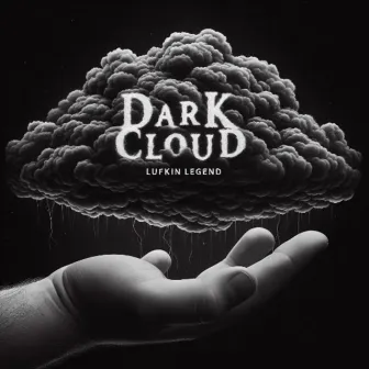 Dark Cloud by Lufkin Legend