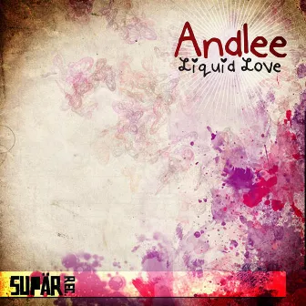 Liquid Love by Andlee