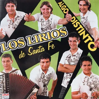 Algo Distinto by Los Lirios De Santa Fe