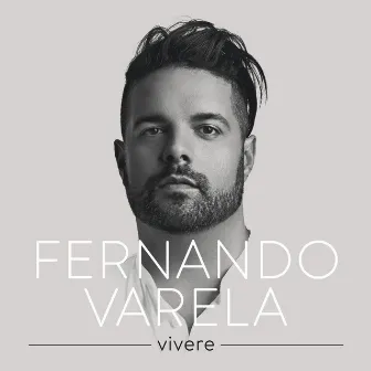 Vivere by Fernando Varela