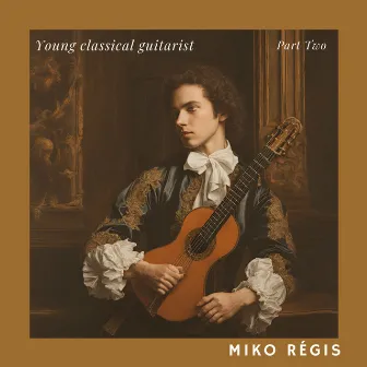 Young Classical Guitarist, Pt. 2 by Miko Régis