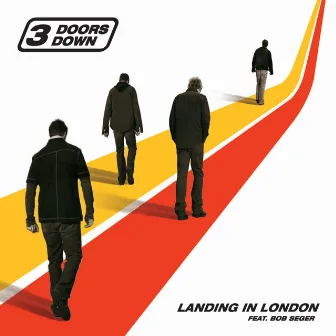 Landing In London by 3 Doors Down