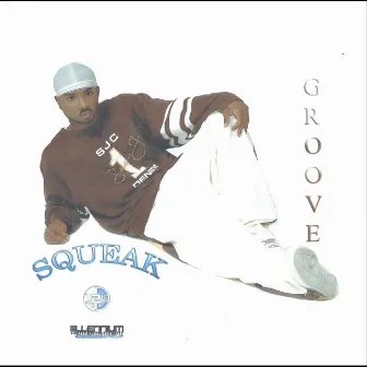 Groove by Squeak