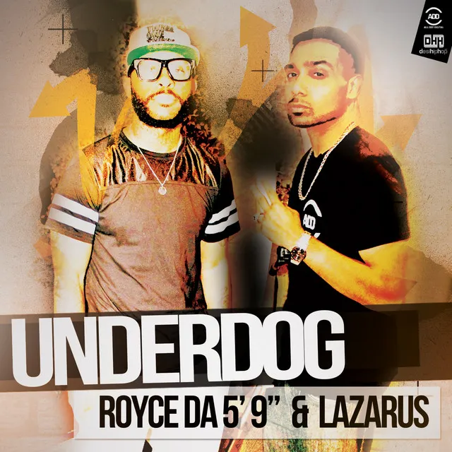 Underdog (feat. Royce da 5'9")