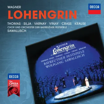 Wagner: Lohengrin (Live In Bayreuth / 1962) by Ramon Vinay